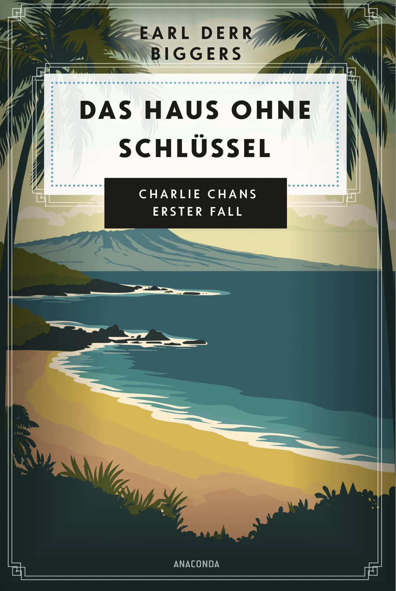 Cover: 9783730616802 | Earl Derr Biggers. Das Haus ohne Schlüssel. Charlie Chans erster Fall