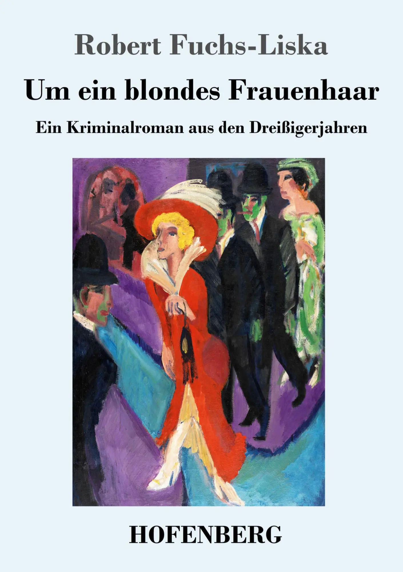 Cover: 9783743726802 | Um ein blondes Frauenhaar | Ein Kriminalroman aus den Dreißigerjahren