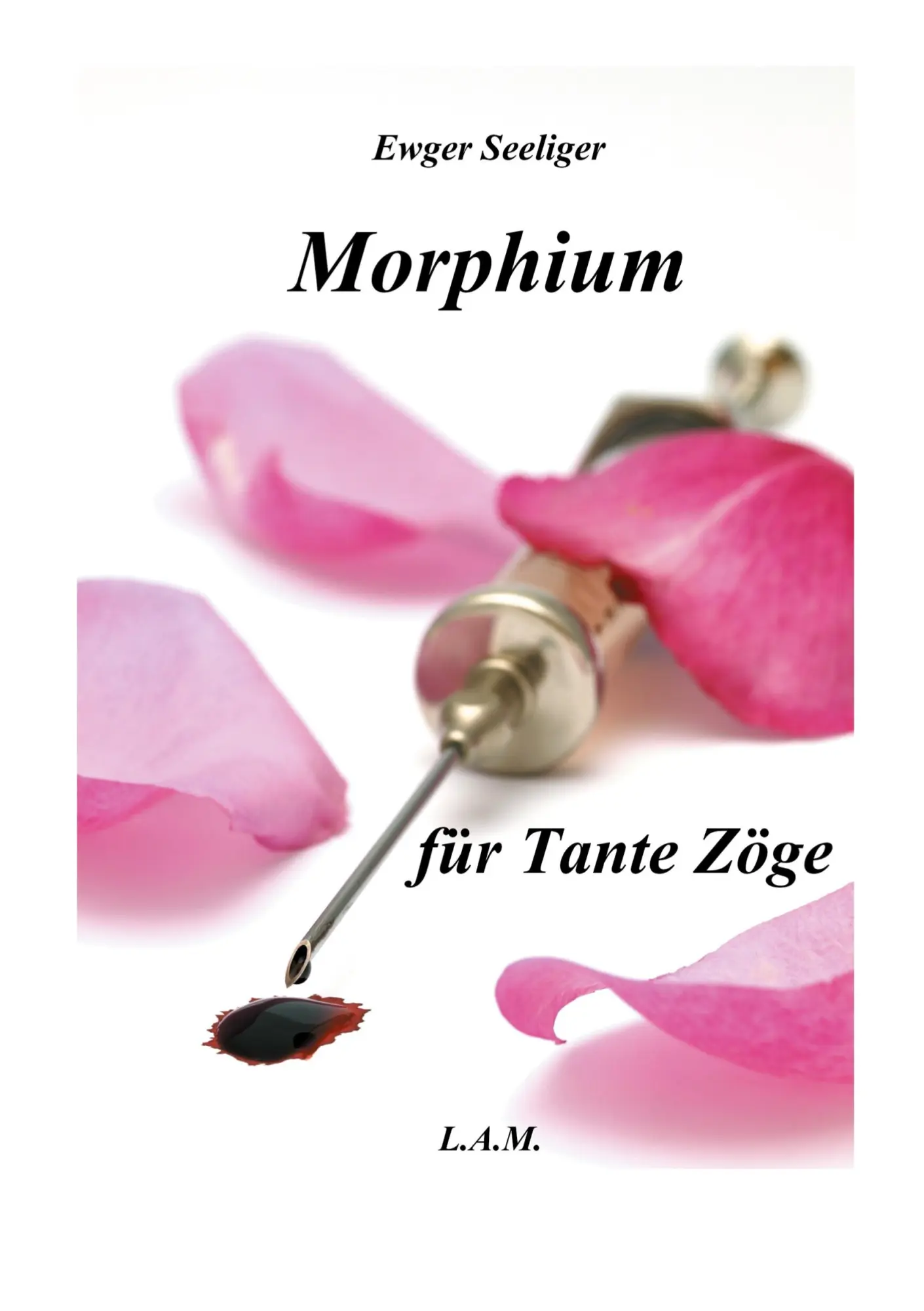 Cover: 9783758366802 | Morphium für Tante Zöge | Ewger Seeliger | Taschenbuch | 342 S. | 2024