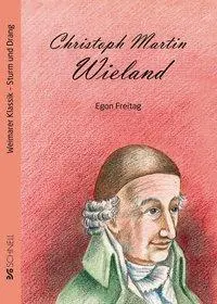 Cover: 9783877166802 | Christoph Martin Wieland | Weimarer Klassik - Sturm und Drang | Buch
