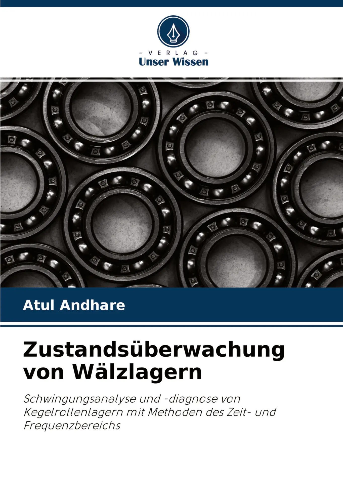 Cover: 9786203326802 | Zustandsüberwachung von Wälzlagern | Atul Andhare | Taschenbuch | 2021