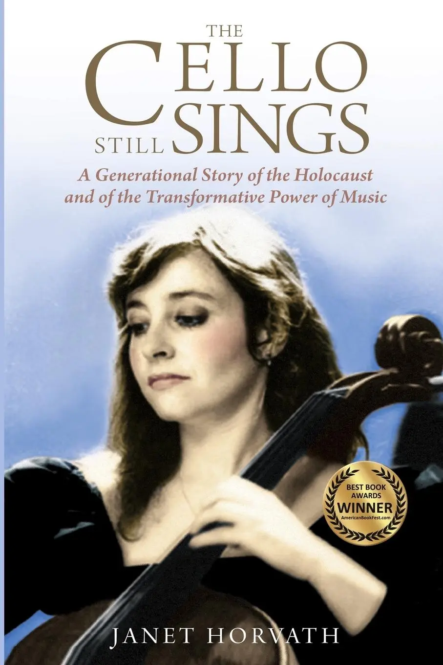 Cover: 9789493276802 | The Cello Still Sings | Janet Horvath | Taschenbuch | Englisch | 2023