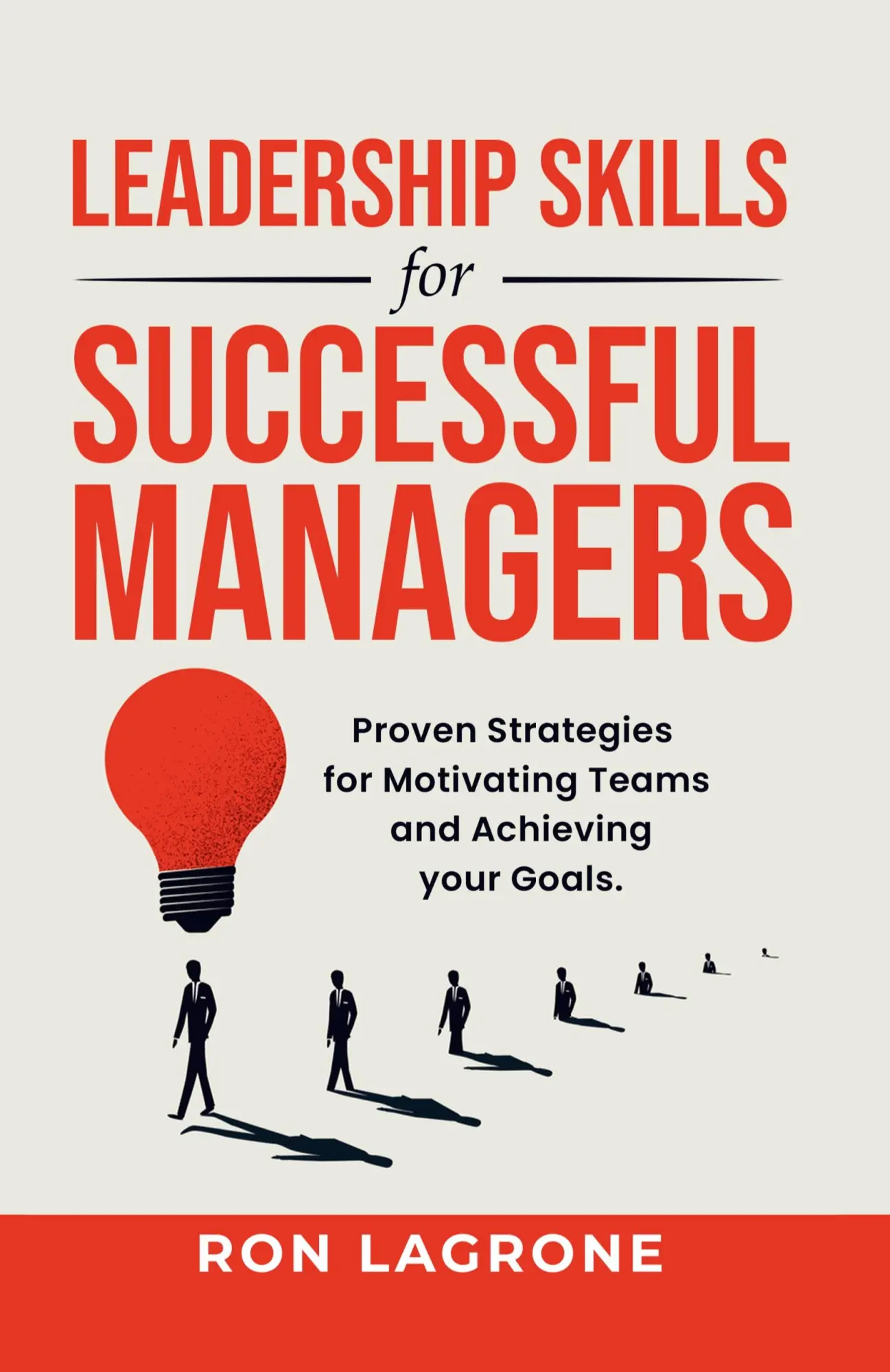 Cover: 9798990036802 | Leadership Skills for Successful Managers | Ron Lagrone | Taschenbuch