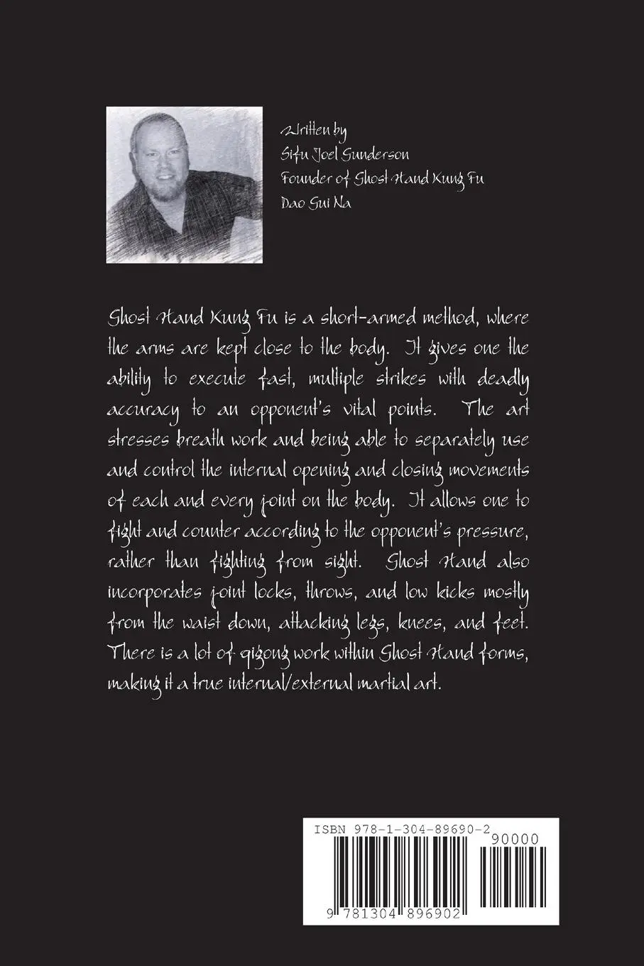 Rückseite: 9781304896902 | The Secrets of Ghost Hand Kung Fu Levels 1-6 | Joel Gunderson | Buch