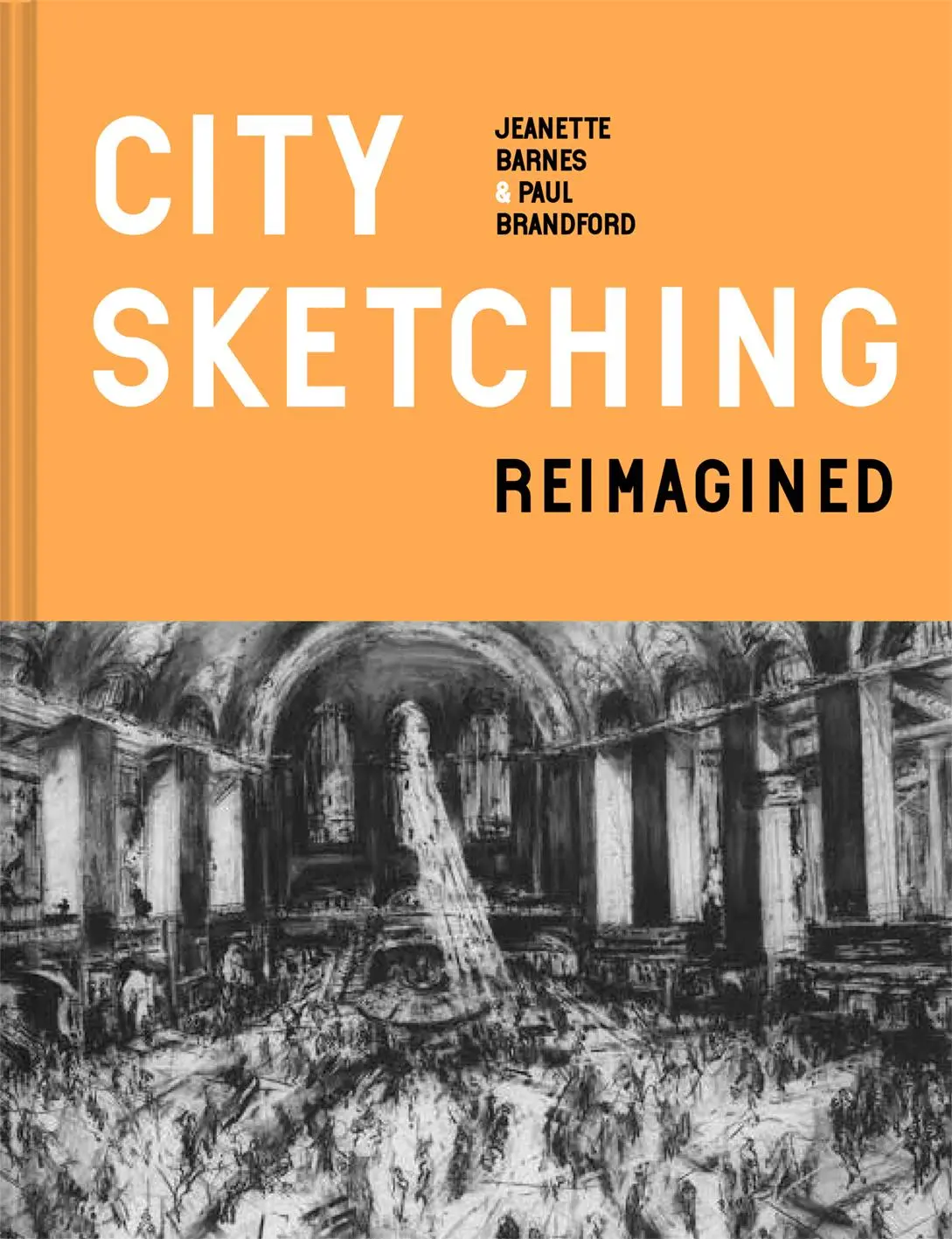 Cover: 9781849946902 | City Sketching Reimagined | Ideas, exercises, inspiration | Buch
