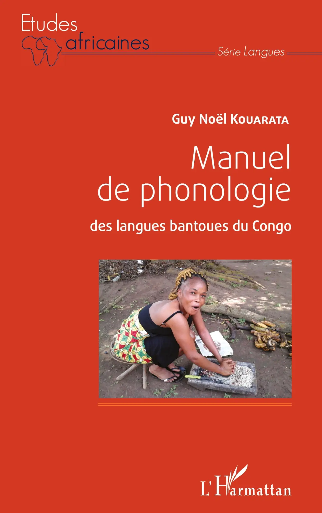 Cover: 9782343096902 | Manuel de phonologie | des langues bantoues du Congo | Kouarata | Buch