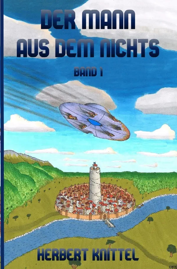Cover: 9783758426902 | Der Mann aus dem Nichts - Band 1 | DE | Herbert Knittel | Taschenbuch
