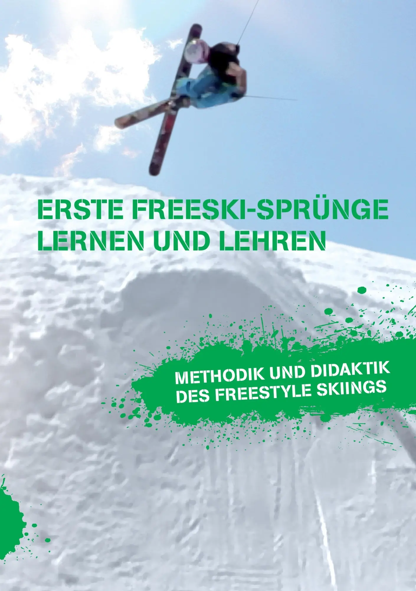 Cover: 9783842886902 | Erste Freeski-Sprünge - Lernen und Lehren: Methodik und Didaktik...