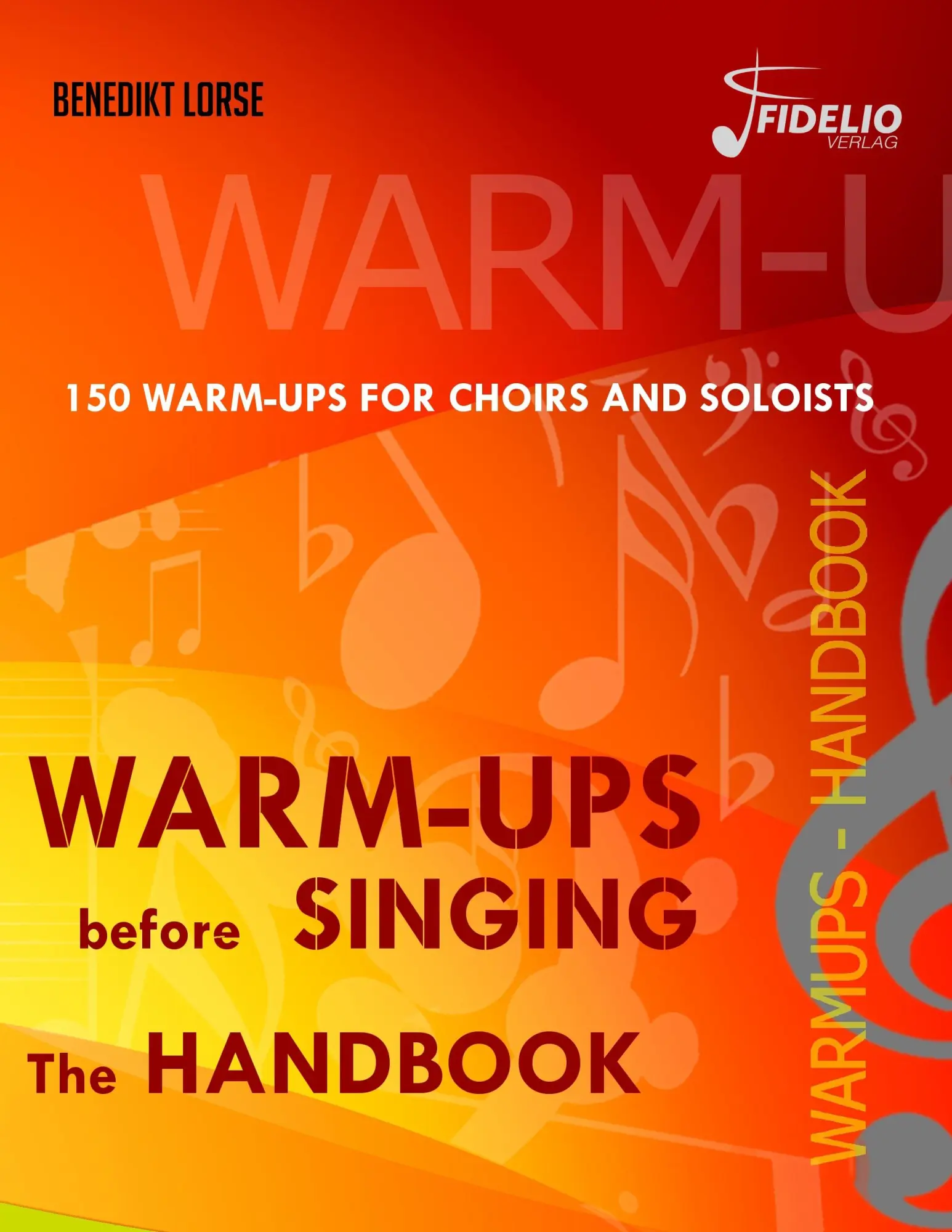 Cover: 9783981796902 | Warm-ups before singing | The Handbook | Benedikt Lorse | Taschenbuch