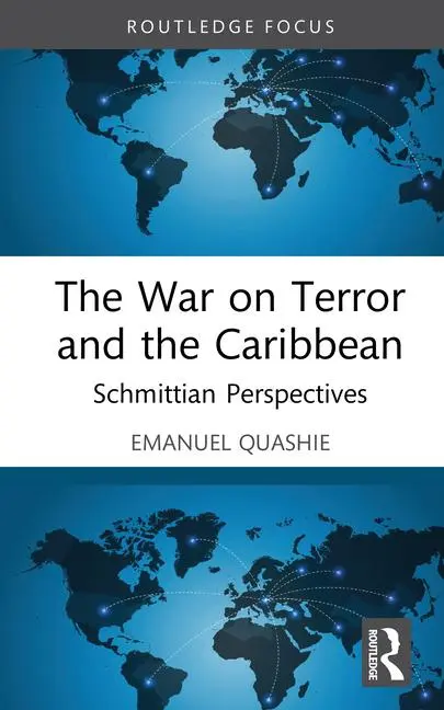 Cover: 9781032987002 | The War on Terror and the Caribbean | Schmittian Perspectives | Buch