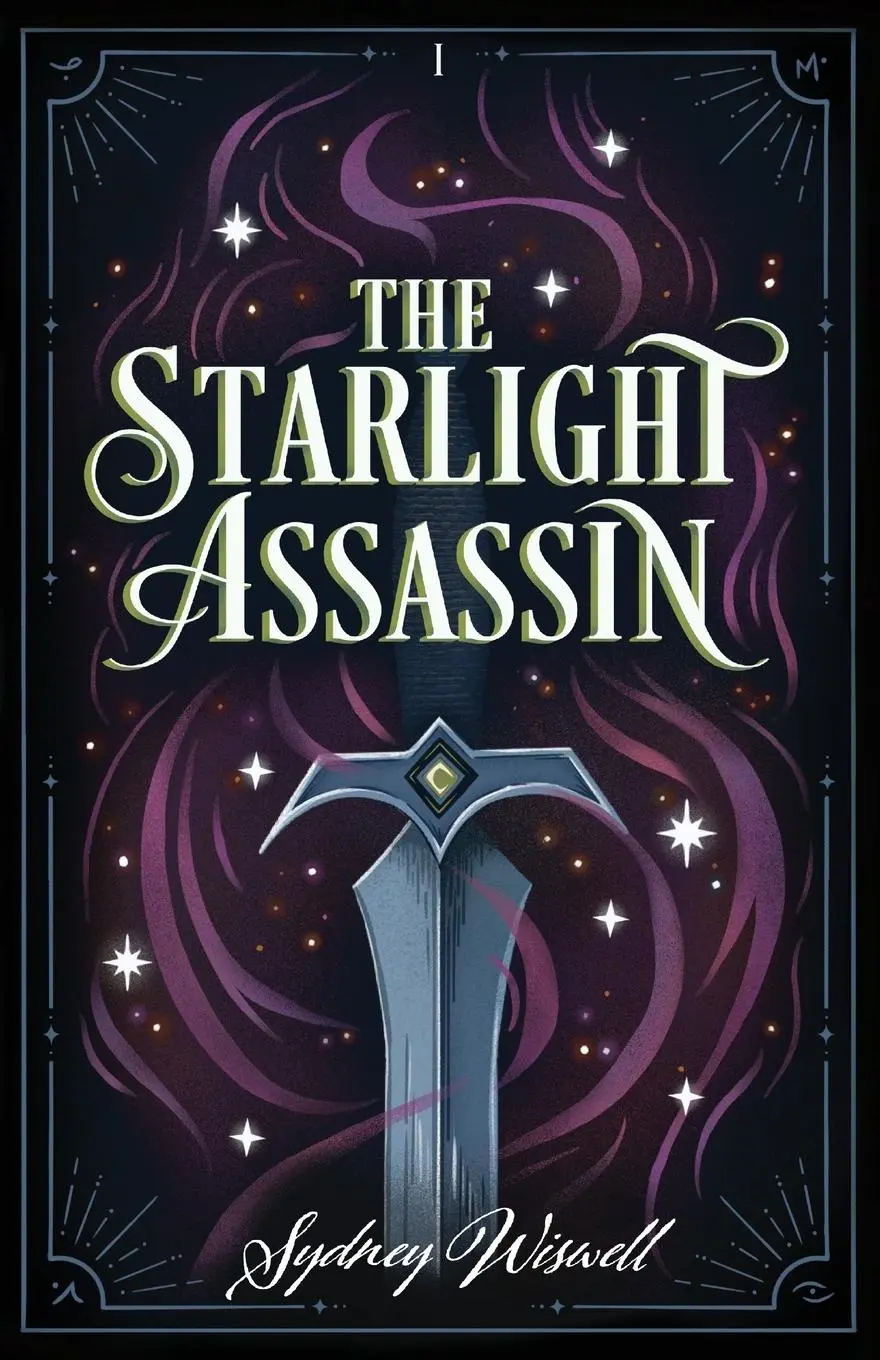 Cover: 9781967337002 | The Starlight Assassin | Sydney Wiswell | Taschenbuch | Englisch