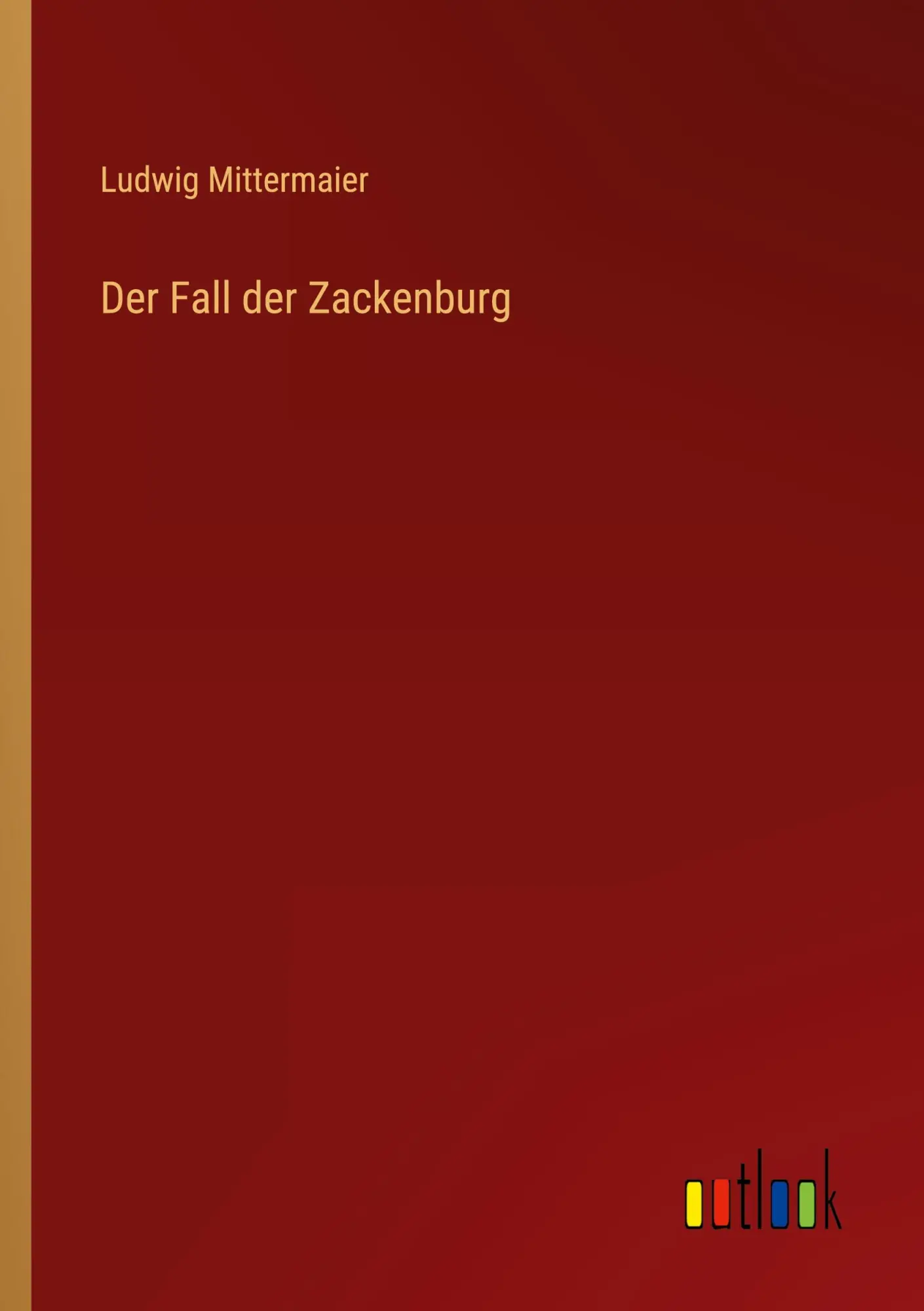 Der Fall der Zackenburg