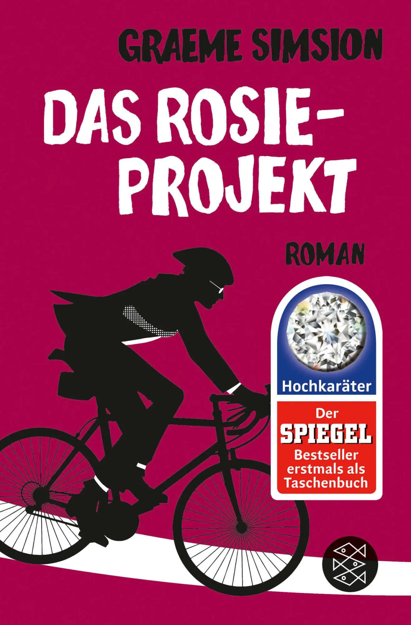 Cover: 9783596197002 | Das Rosie-Projekt | Graeme Simsion | Taschenbuch | Das Rosie-Projekt
