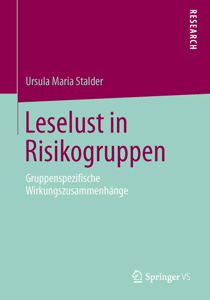 Cover: 9783658017002 | Leselust in Risikogruppen | Gruppenspezifische Wirkungszusammenhänge