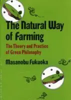 Cover: 9788185987002 | Fukuoka, M: Natural Way of Farming | Masanobu Fukuoka | Taschenbuch