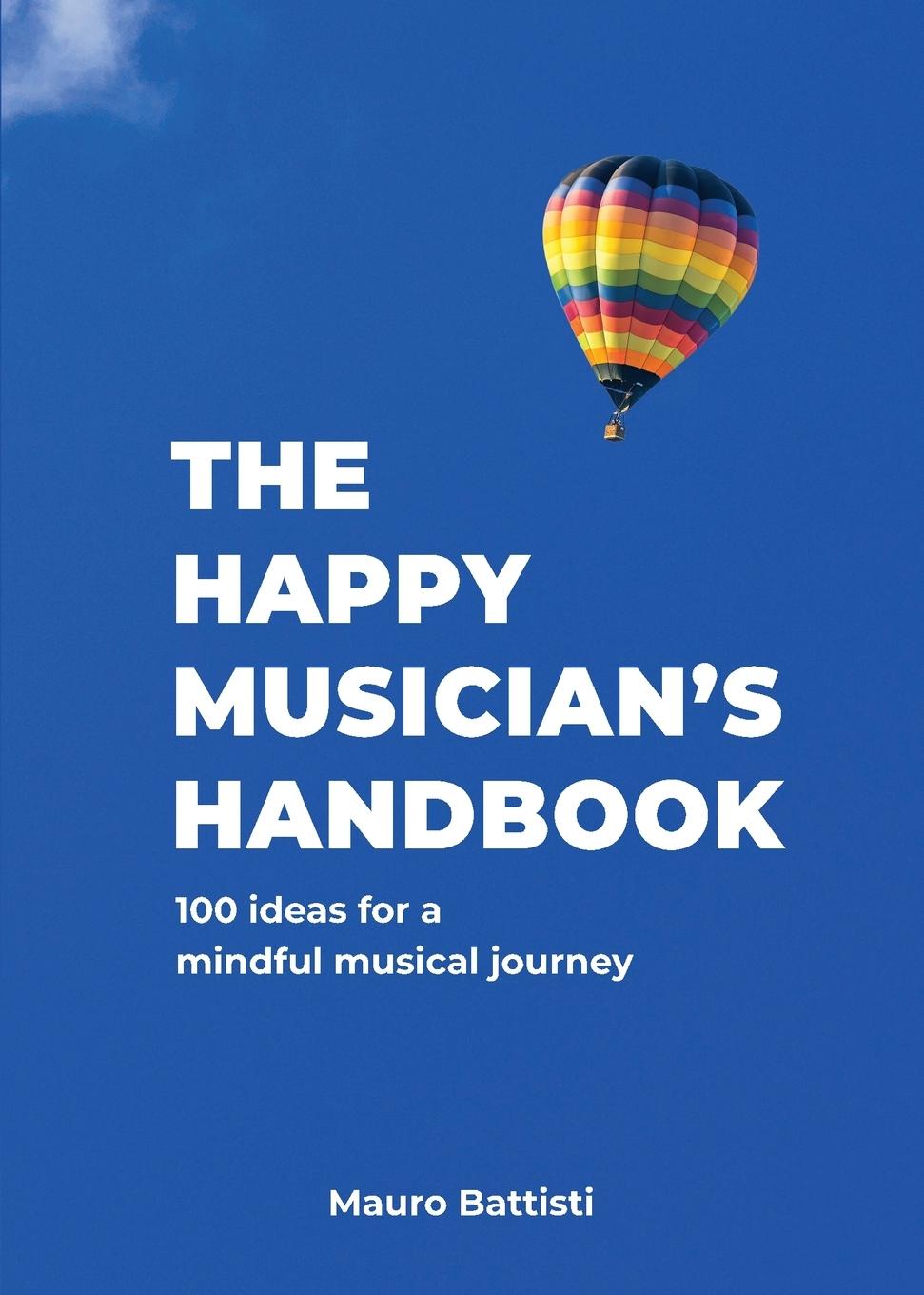 Cover: 9791221067002 | The Happy Musician's Handbook | Battisti | Taschenbuch | Englisch