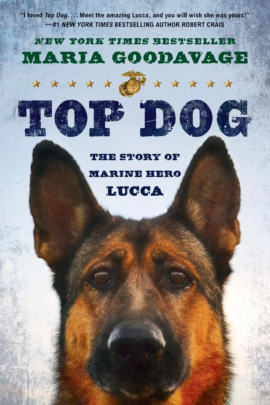 Cover: 9780451467102 | Top Dog | Top Dog: The Story of Marine Hero Lucca | Maria Goodavage