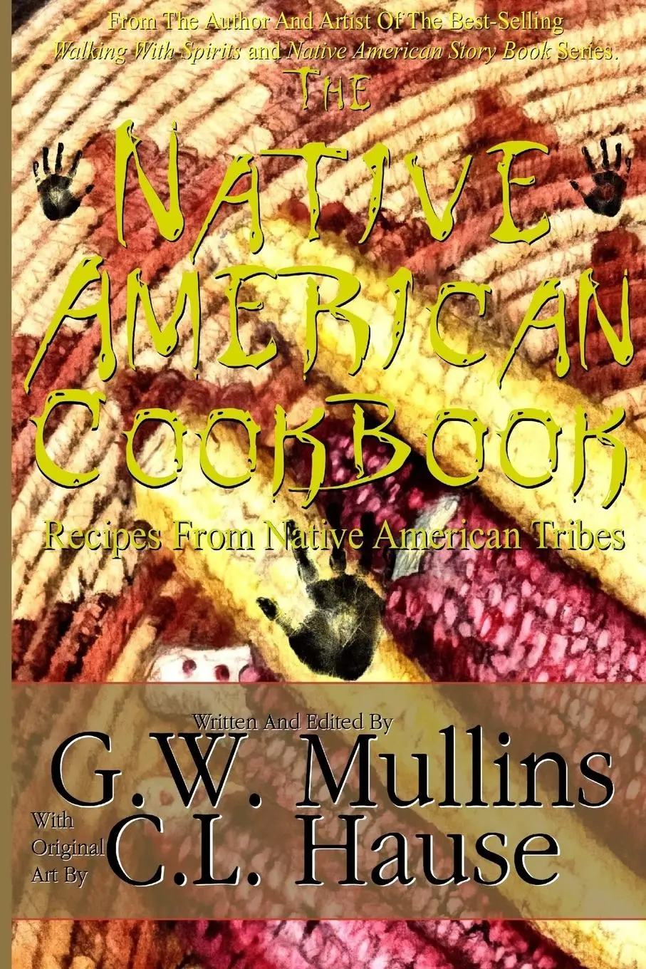 Cover: 9781640077102 | The Native American Cookbook Recipes From Native American Tribes