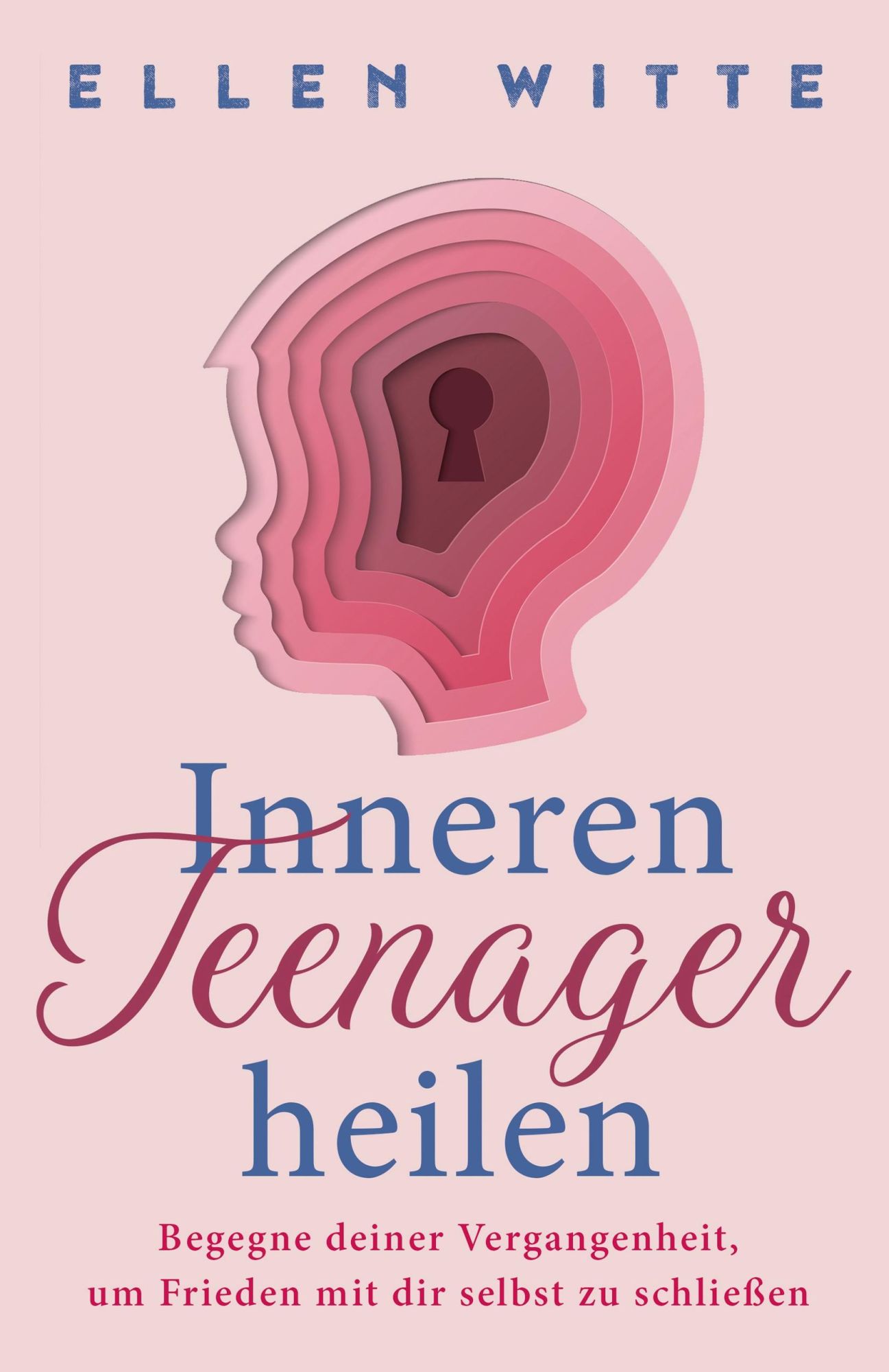 Cover: 9781957667102 | Inneren Teenager heilen | Ellen Witte | Taschenbuch | 2022 | Nirvana