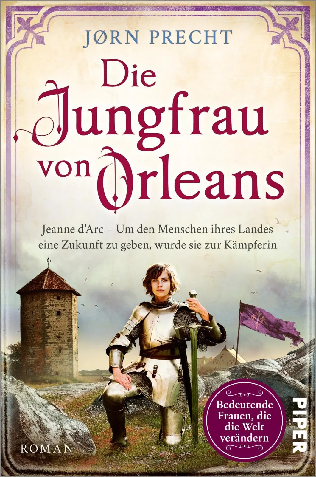 Cover: 9783492067102 | Die Jungfrau von Orleans | Jørn Precht | Taschenbuch | 432 S. | 2025