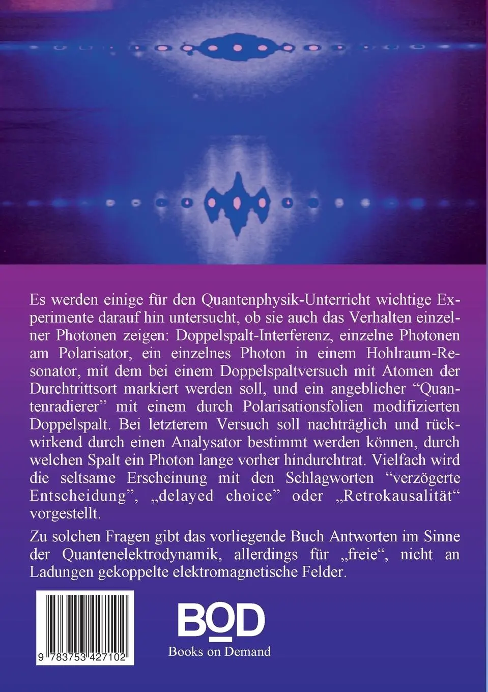 Rückseite: 9783753427102 | Das "freie" Photon der Quantenelektrodynamik | Horst Hübel | Buch