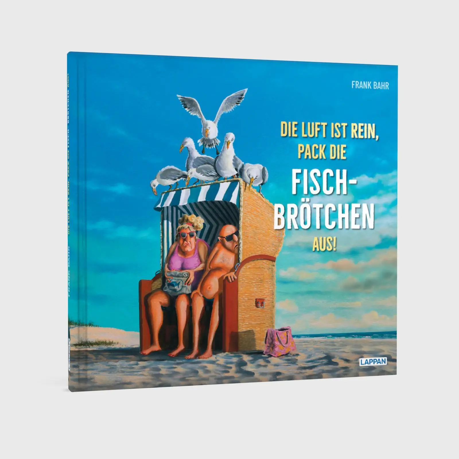 Bild: 9783830337102 | Die Luft ist rein, pack die Fischbrötchen aus! | Frank Bahr | Buch