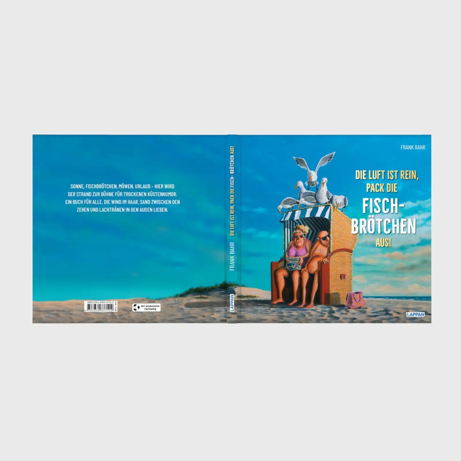 Bild: 9783830337102 | Die Luft ist rein, pack die Fischbrötchen aus! | Frank Bahr | Buch