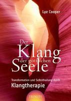 Cover: 9783941837102 | Der Klang der göttlichen Seele | Lyz Cooper | Buch | Deutsch | 2010
