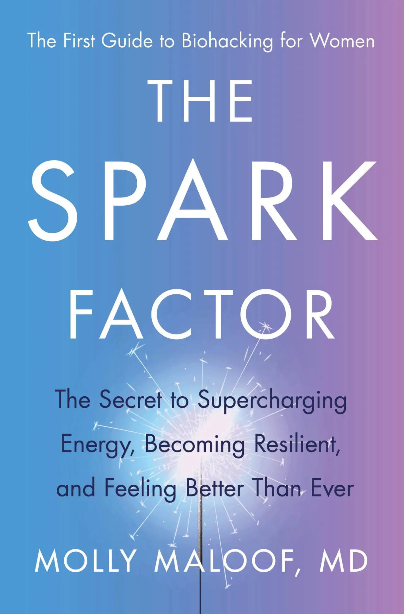 Cover: 9780063207202 | The Spark Factor | Molly Maloof | Buch | Englisch | 2023