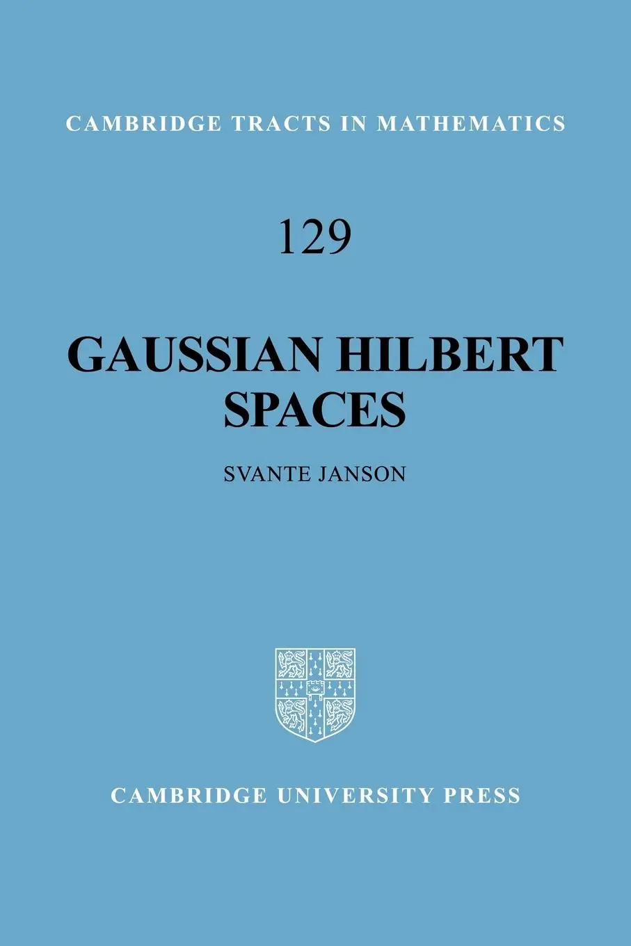 Cover: 9780521057202 | Gaussian Hilbert Spaces | Svante Janson | Taschenbuch | Englisch
