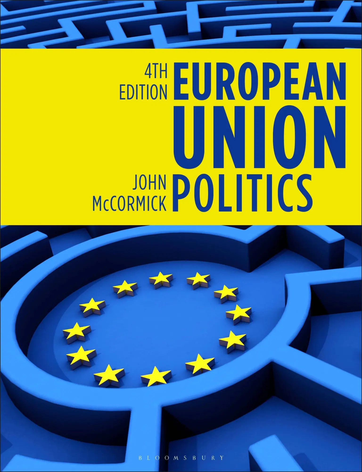 Cover: 9781350517202 | European Union Politics | John Mccormick | Taschenbuch | Englisch