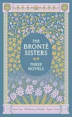 Cover: 9781435137202 | The Bronte Sisters: Three Novels | Charlotte Bronte (u. a.) | Buch
