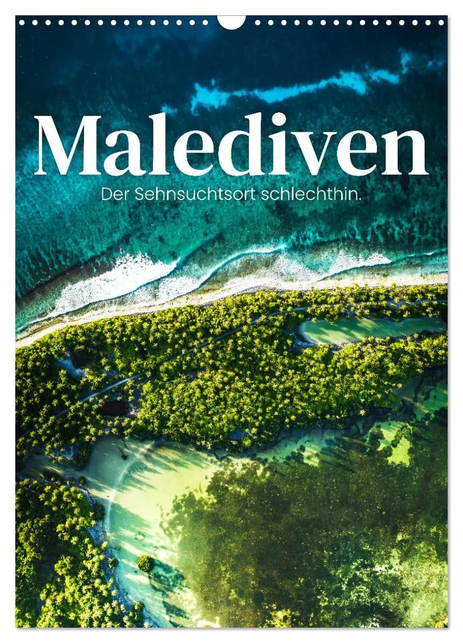 Cover: 9783516357202 | Malediven - Der Sehnsuchtsort schlechthin. (Wandkalender 2026 DIN...