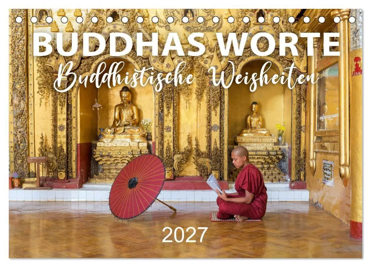 Cover: 9783569517202 | BUDDHAS WORTE - Buddhistische Weisheiten (Tischkalender 2027 DIN A5...