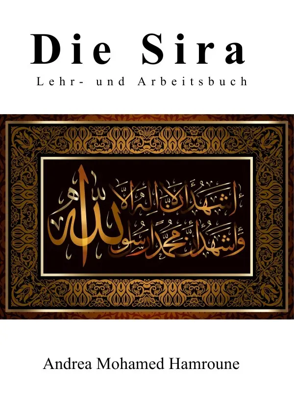 Cover: 9783748567202 | Die Sira | Lehr- und Arbeitsbuch | Andrea Hamroune | Taschenbuch
