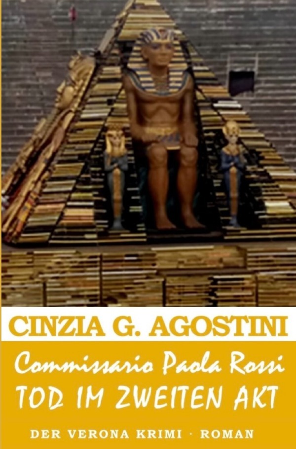Cover: 9783756557202 | Commissario Paola Rossi - TOD im zweiten AKT | Cinzia G. Agostini