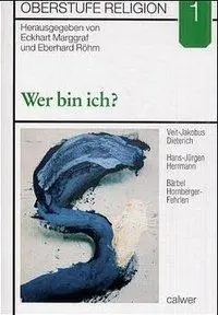 Cover: 9783766837202 | Wer bin ich? - Schülerheft | Dieterich | Buch | Buch | Deutsch | 2001