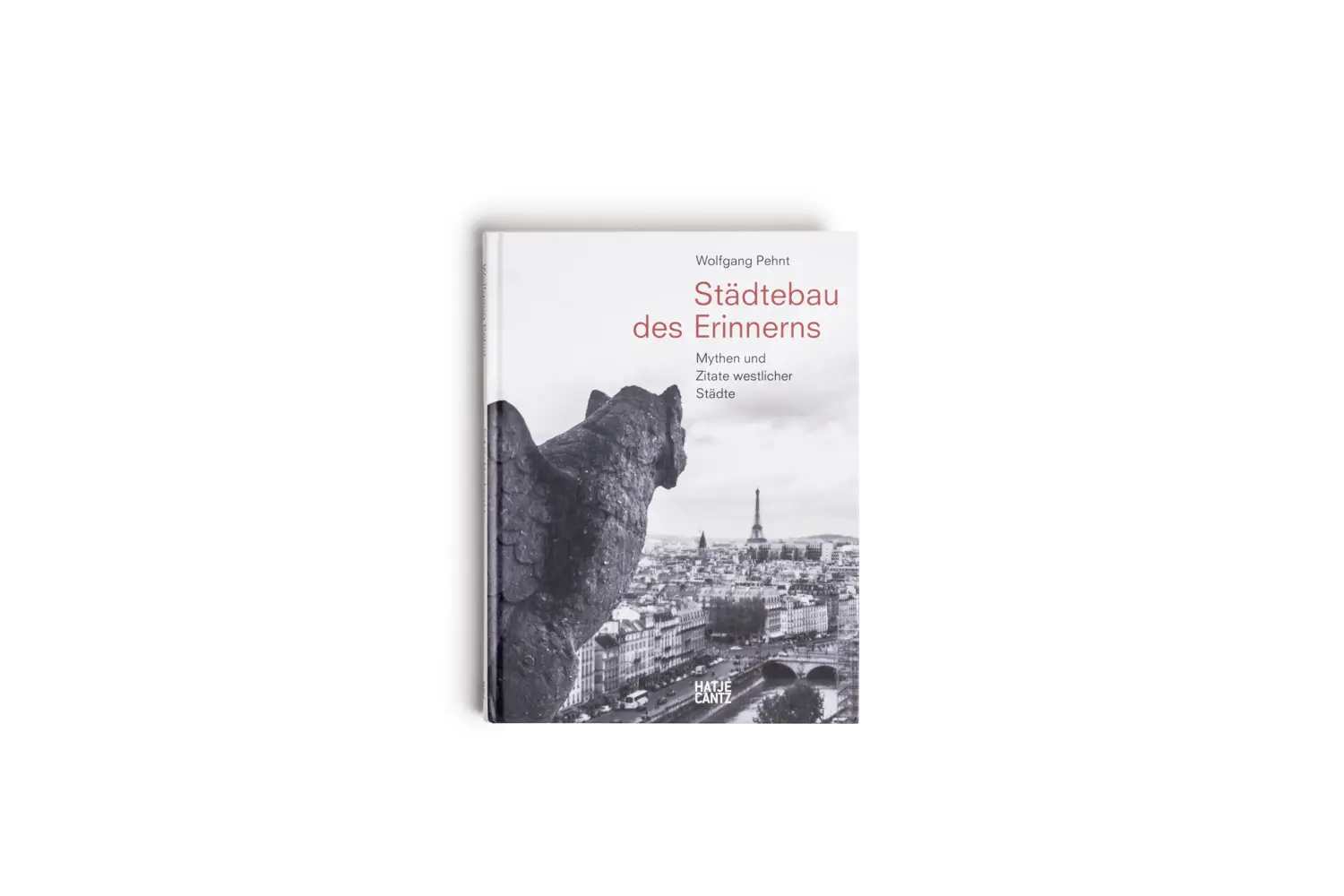 Bild: 9783775747202 | Wolfgang Pehnt. Städtebau des Erinnerns | Wolfgang Pehnt | Buch | 2021