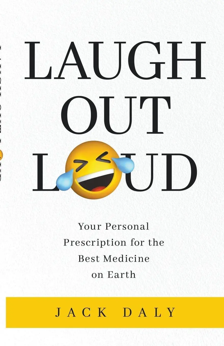 Cover: 9798989487202 | Laugh Out Loud | Jack Daly | Taschenbuch | Englisch | 2024 | Jack Daly