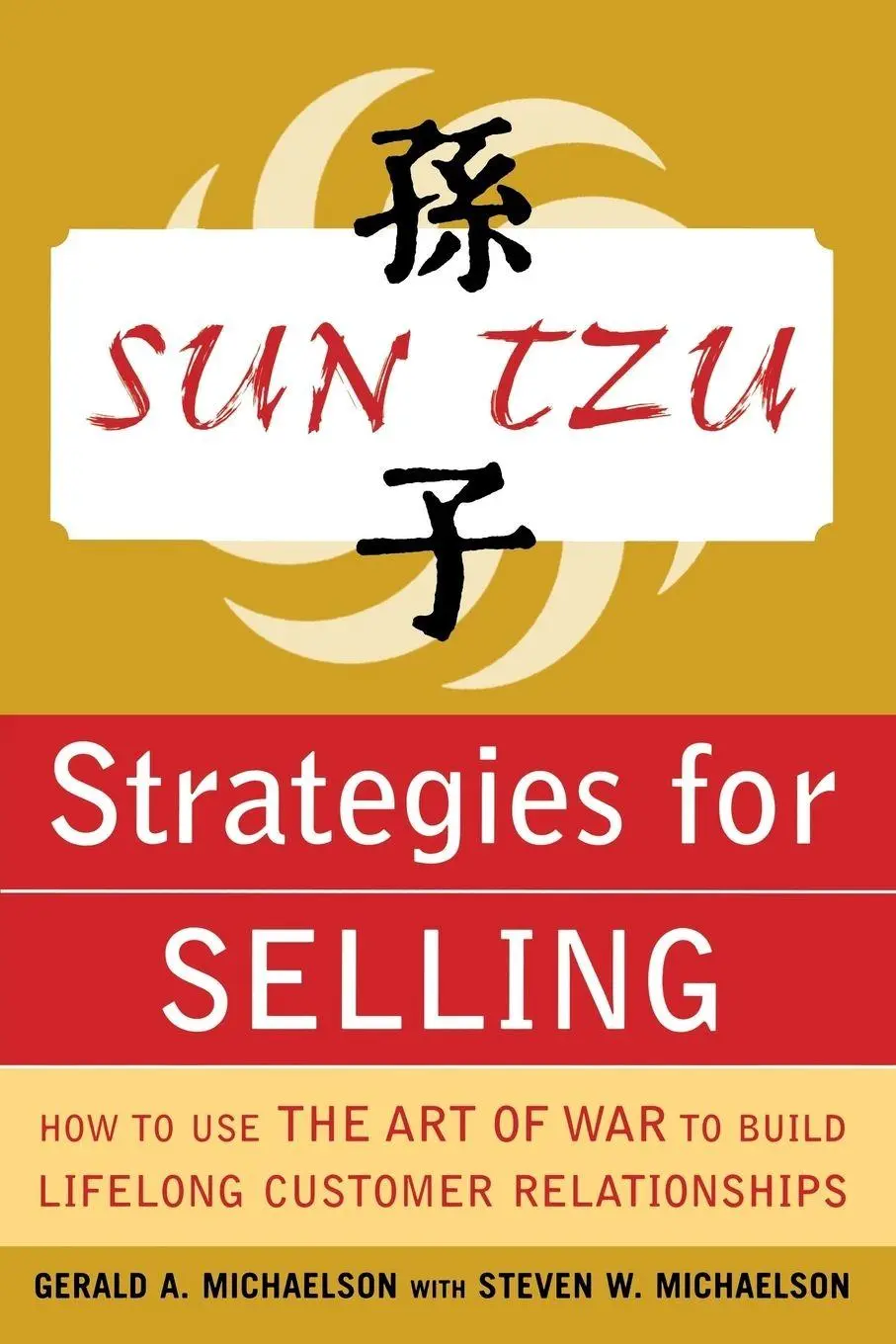 Cover: 9780071427302 | Sun Tzu Strategies for Selling | Gerald Michaelson (u. a.) | Buch
