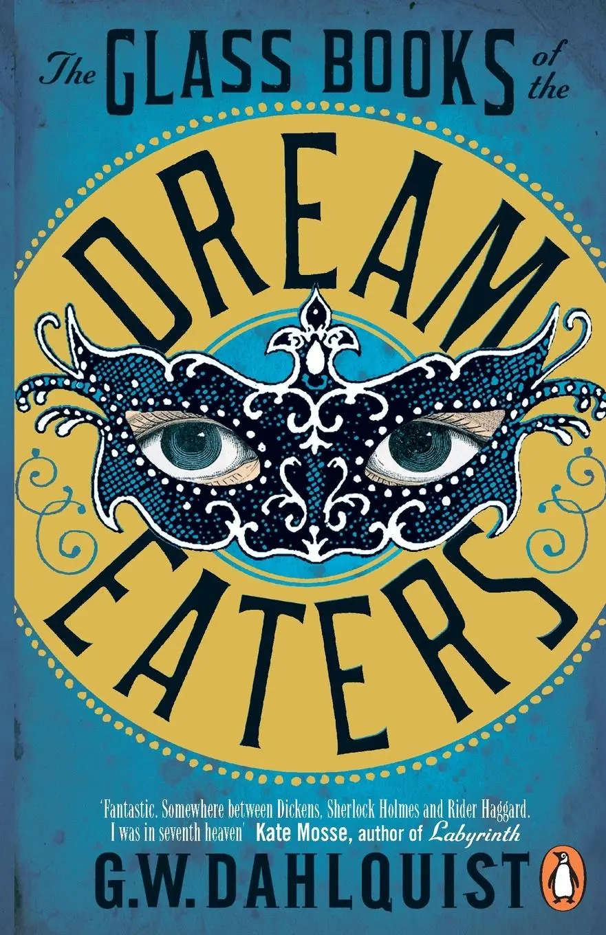Cover: 9780141027302 | The Glass Books of the Dream Eaters | G. W. Dahlquist | Taschenbuch