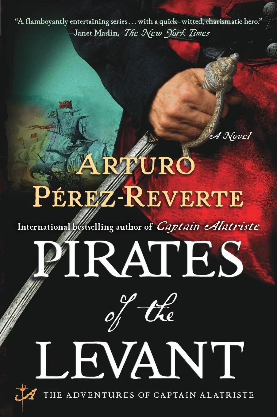 Cover: 9780452297302 | Pirates of the Levant | A Novel | Arturo Perez-Reverte | Taschenbuch