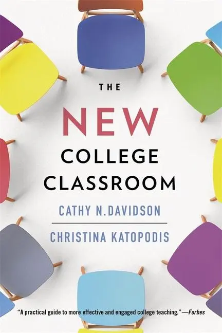 Cover: 9780674297302 | The New College Classroom | Cathy N Davidson (u. a.) | Taschenbuch