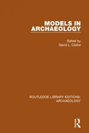 Cover: 9781138817302 | Models in Archaeology | David L. Clarke | Taschenbuch | Englisch