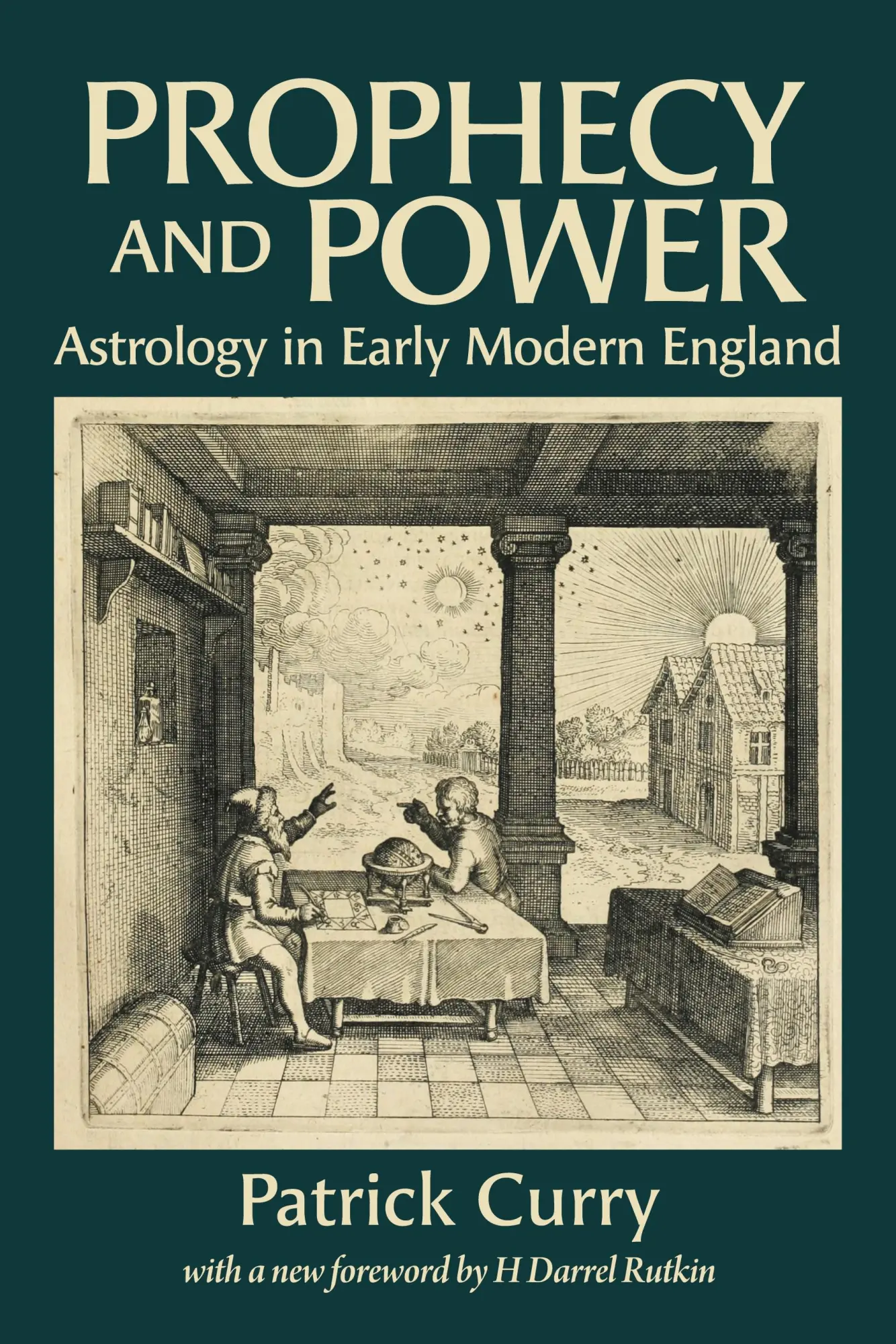 Cover: 9781907767302 | Prophecy and Power | Astrology in Early Modern England | Curry (u. a.)