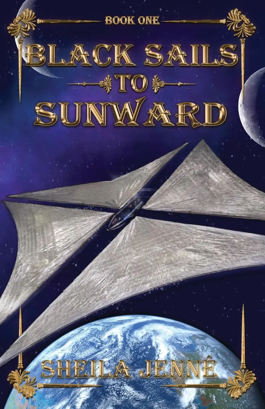 Cover: 9781956037302 | Black Sails to Sunward | Sheila Jenné | Taschenbuch | Englisch | 2023