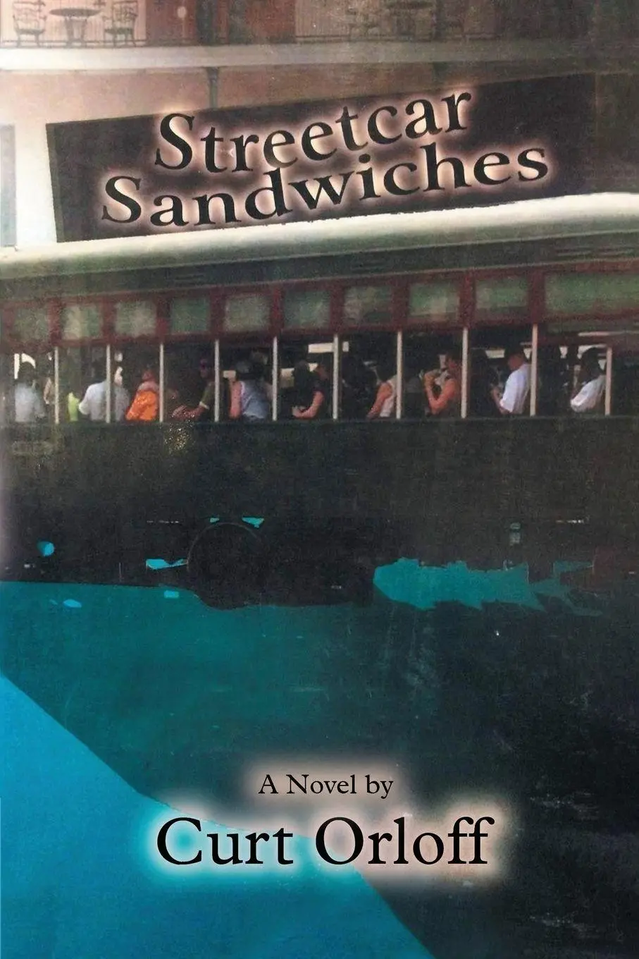 Cover: 9781961677302 | Streetcar Sandwiches | Curt Orloff | Taschenbuch | Englisch | 2023