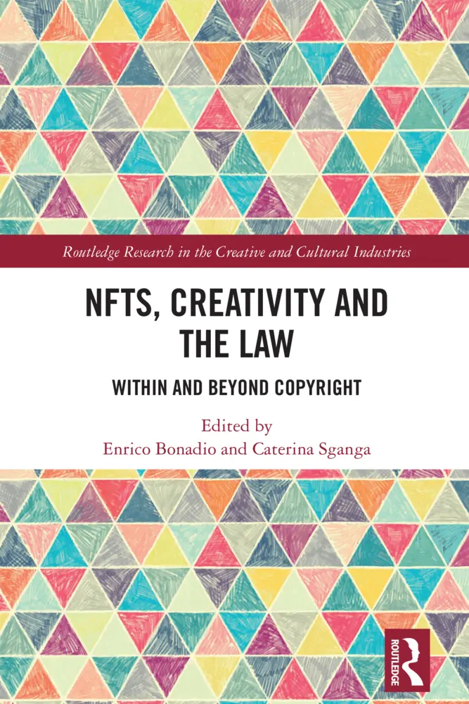 Cover: 9781032497402 | NFTs, Creativity and the Law | Within and Beyond Copyright | Buch
