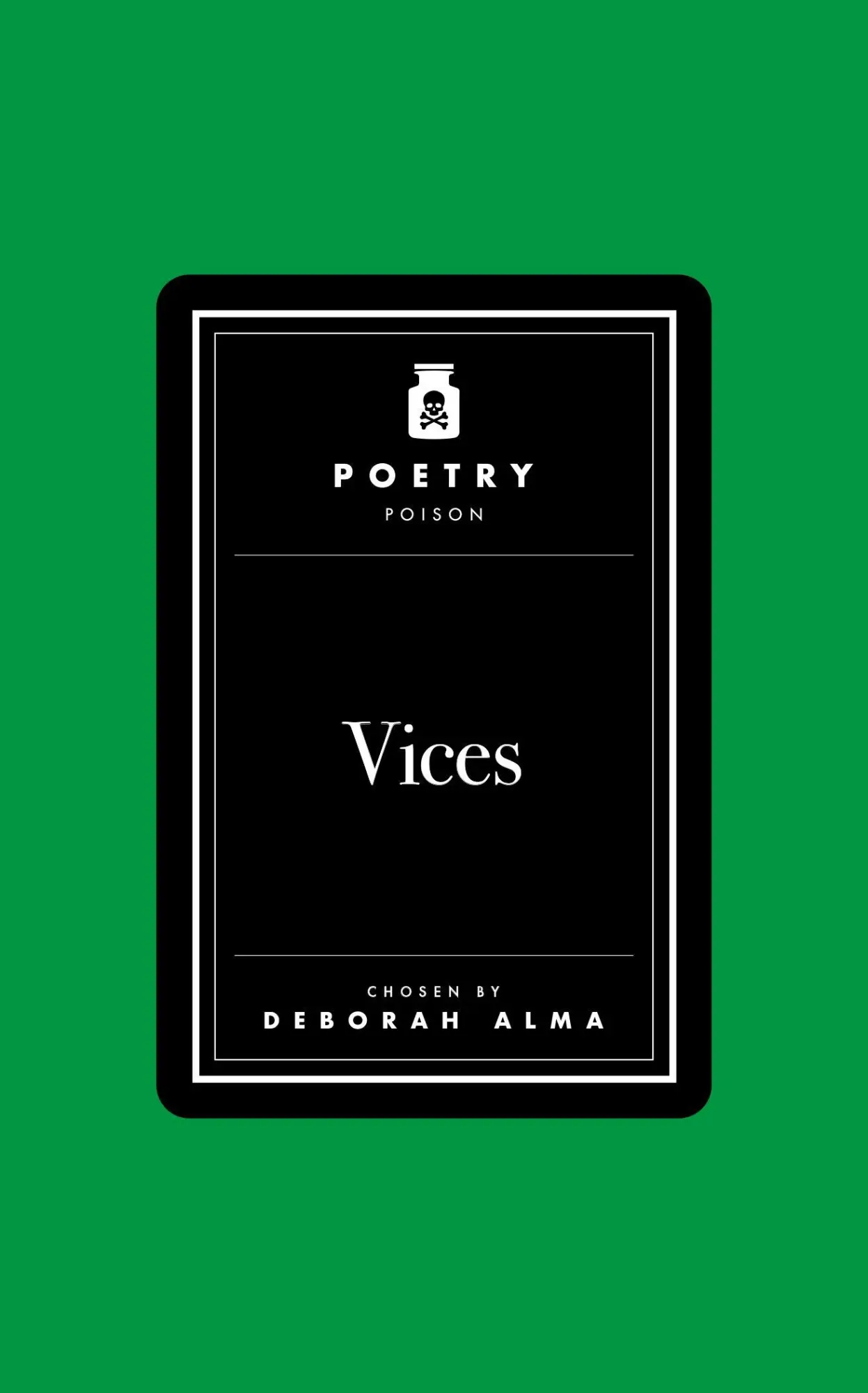 Poetry Poison: Vices