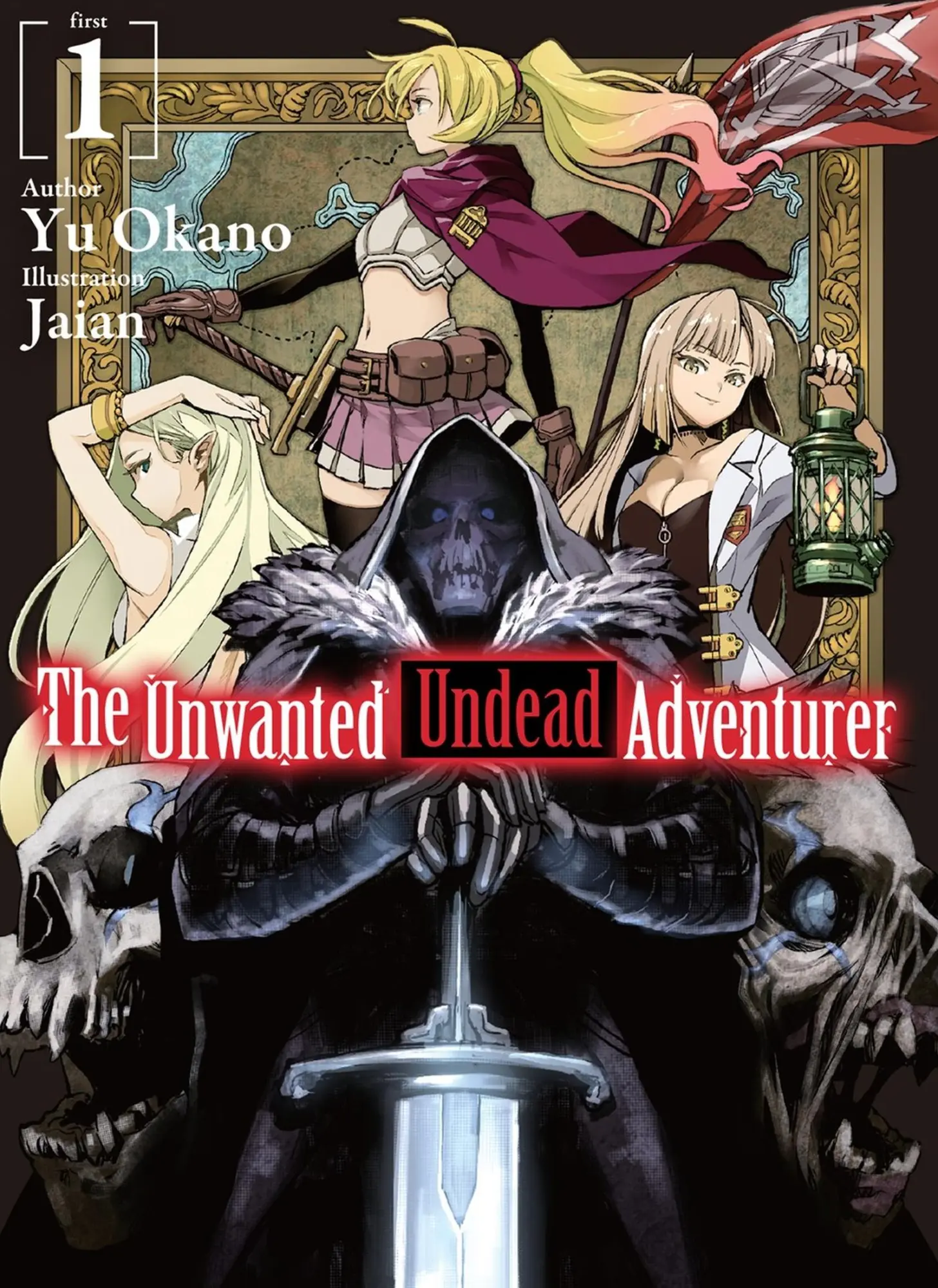 Cover: 9781718357402 | The Unwanted Undead Adventurer (Light Novel): Volume 1 | Yu Okano